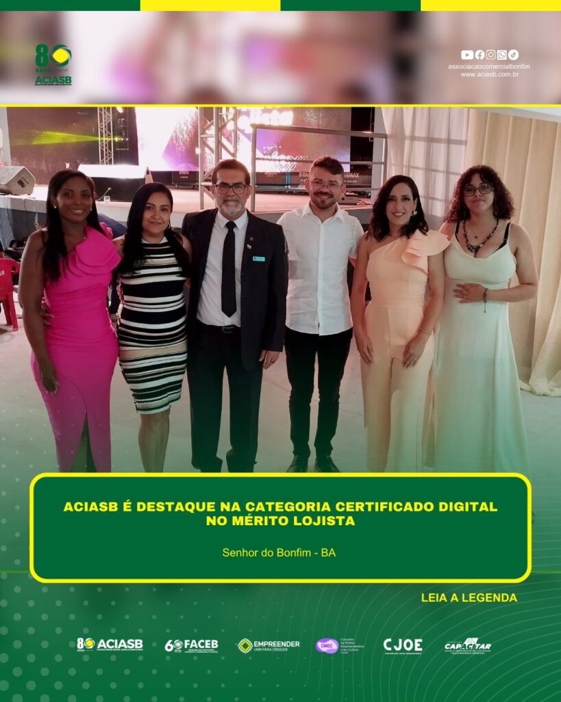 ACIASB é Destaque na Categoria Certificado Digital no Mérito Lojista